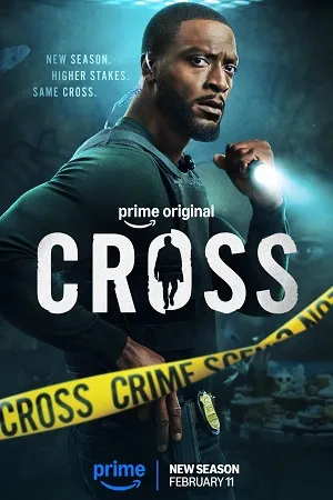 Cross 2026 Season 2 Dual Audio WEB-DL | Dubbed Hindi Movie [EP - 06 Added]
