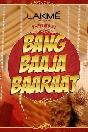 Bang Baaja Baaraat (2019) Season 1 HDRip | Dubbed Hindi Movie & 480p